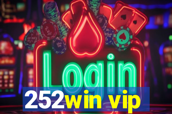 252win vip